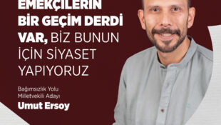 Ersoy: Emekçilerin Bir Geçim Derdi Var, Biz Bunun için Siyaset Yapıyoruz