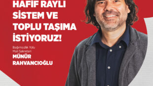 Rahvancıoğlu: Yeter Artık, Hafif Raylı Sistem ve Toplu Taşıma İstiyoruz!