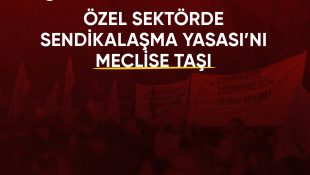 CTP’ye Açık Çağrı: Özel Sektörde Sendikalaşma Yasası’nı Meclise Taşı