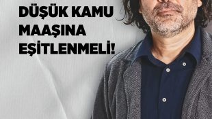 Rahvancıoğlu: Asgari Ücret En Düşük Kamu Maaşına Eşitlenmeli