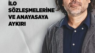 Rahvancıoğlu: Asgari Ücretteki Yeni Uygulama, İLO Sözleşmelerine ve Anayasaya Aykırı
