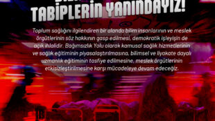 Halk Sağlığına Kastedenlerin Karşısında, Bilimi Savunan Tabiplerin Yanındayız!