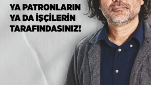 Rahvancıoğlu: Bugün 28 Nisan “İş Cinayetlerinde Hayatını Kaybedenleri Anma Günü”: Ya Patronların ya da İşçilerin Tarafındasınız!  