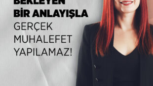 Nazlı: Hükümete Gelme Sırasını Bekleyen Bir Anlayışla Gerçek Muhalefet Yapılamaz!