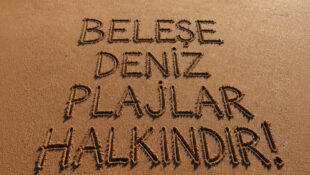 Beleşe Deniz Plajlar Halkındır!