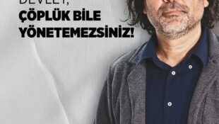 Rahvancıoğlu: Siz Değil Devlet, Çöplük Bile Yönetemezsiniz!
