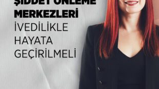 Nazlı: Çocuk İzlem Merkezleri ve Şiddet Önleme Merkezleri İvedilikle Hayata Geçirilmeli