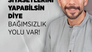 Ersoy: Emekçiler Kendi Siyasetlerini Yapabilsin Diye Bağımsızlık Yolu Var!